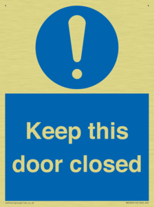 Keep this door closed